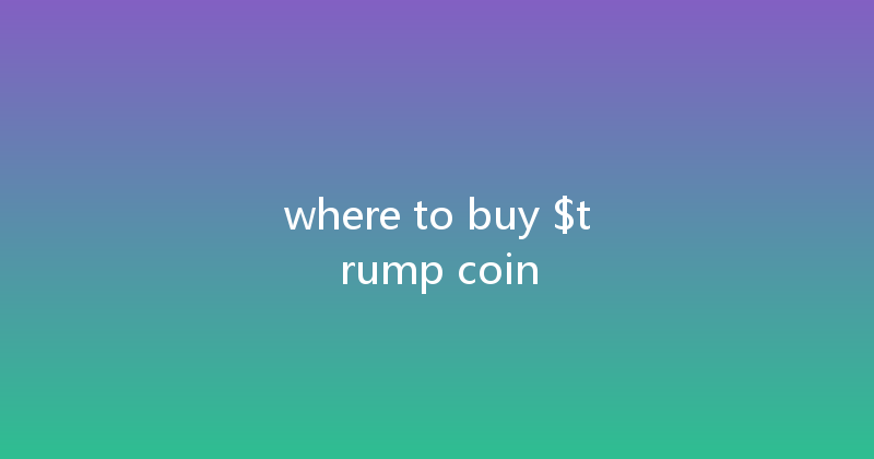 where to buy $trump coin 